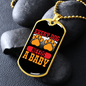 Every Dog Needs a Baby Necklace Stainless Steel or 18k Gold Dog Tag 24" Chain-Express Your Love Gifts