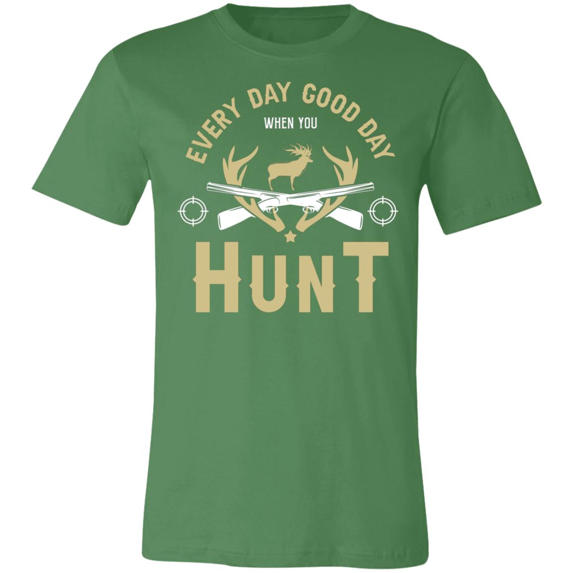 Everyday Hunting Hunter Gift T-Shirt-Express Your Love Gifts