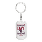Everyday Is Hunting Day Keychain Stainless Steel or 18k Gold Dog Tag Keyring-Express Your Love Gifts