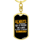 Everywhere God Is Present Keychain Stainless Steel or 18k Gold Dog Tag Keyring-Express Your Love Gifts