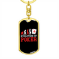 Evolution of Poker Gambler Keychain Stainless Steel or 18k Gold Dog Tag Keyring-Express Your Love Gifts