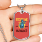 Excuse Me Are You Maniac Necklace Stainless Steel or 18k Gold Dog Tag 24"-Express Your Love Gifts
