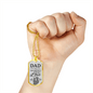 Dad Gift from Daughter Necklace Stainless Steel or 18k Gold Dog Tag w 24" Chain-Express Your Love Gifts