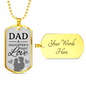 Dad Gift from Daughter Necklace Stainless Steel or 18k Gold Dog Tag w 24" Chain-Express Your Love Gifts