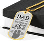 Dad Gift from Daughter Necklace Stainless Steel or 18k Gold Dog Tag w 24" Chain-Express Your Love Gifts