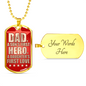 Fathers Day Dad Necklace Gift Hero for son Stainless Steel or 18k Gold Dog Tag w 24" Chain-Express Your Love Gifts