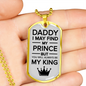 Fathers Day Dad is king Necklace Gift Stainless Steel or 18k Gold Dog Tag w 24" Chain-Express Your Love Gifts
