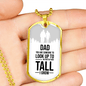 Dad You Are Someone Dad Gift Necklace Stainless Steel or 18k Gold Dog Tag w 24" Chain-Express Your Love Gifts