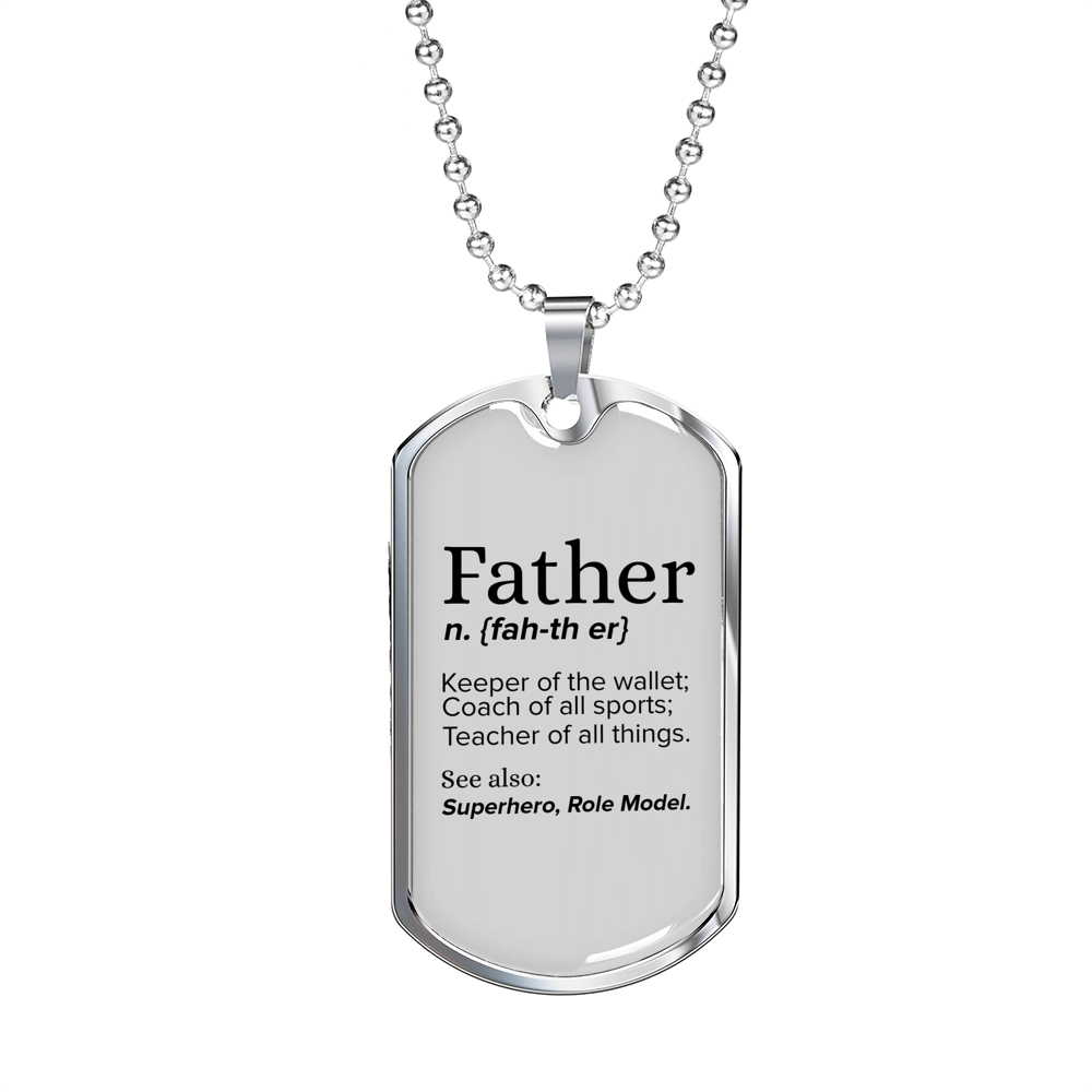 Father Dog Tag Gifts for Dad Necklace Stainless Steel or 18k Gold Dog Tag w 24" Chain-Express Your Love Gifts