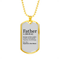 Father Dog Tag Gifts for Dad Necklace Stainless Steel or 18k Gold Dog Tag w 24" Chain-Express Your Love Gifts