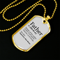 Father Dog Tag Gifts for Dad Necklace Stainless Steel or 18k Gold Dog Tag w 24" Chain-Express Your Love Gifts