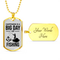 Happiness Is A Big Day Dad Gift Necklace Stainless Steel or 18k Gold Dog Tag w 24" Chain-Express Your Love Gifts