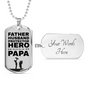 Hero We Just Call Him Papa Dad Gift Necklace Stainless Steel or 18k Gold Dog Tag w 24" Chain-Express Your Love Gifts