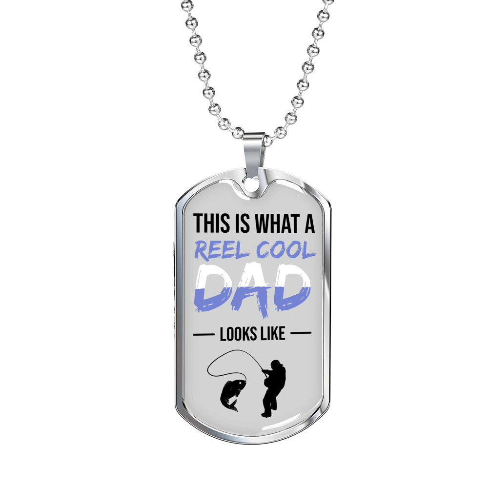 Reel Cool Dad Dog Tag Dad Gift Necklace Stainless Steel or 18k Gold Dog Tag w 24" Chain-Express Your Love Gifts