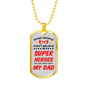 Super Hero Dad Dog Tag Stainless Steel or 18k Gold Necklace w 24" Chain-Express Your Love Gifts