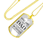 You Are The Dad Everyone Wishes They Had Necklace Stainless Steel or 18k Gold Dog Tag w 24" Chain-Express Your Love Gifts
