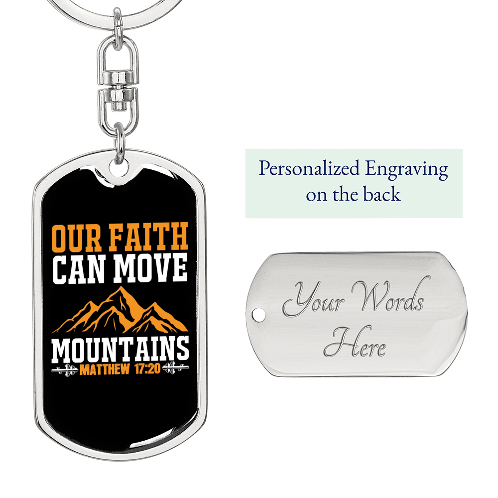 Faith Can Move Mountains Matthew 17:20 Keychain Stainless Steel or 18k Gold Dog Tag Keyring-Express Your Love Gifts