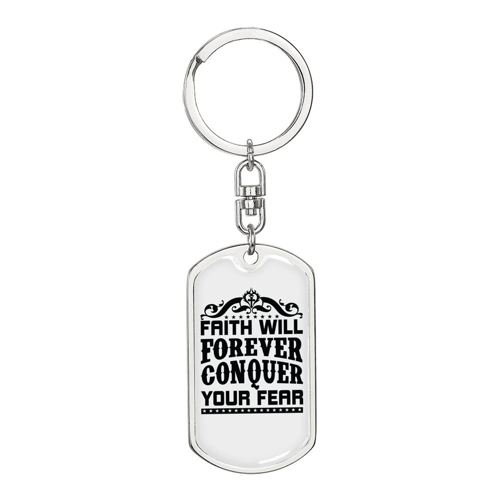 Faith Conquer Fear Keychain Stainless Steel or 18k Gold Dog Tag Keyring-Express Your Love Gifts
