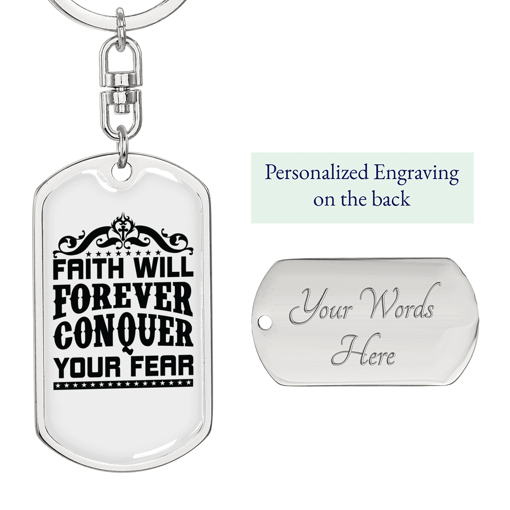 Faith Conquer Fear Keychain Stainless Steel or 18k Gold Dog Tag Keyring-Express Your Love Gifts