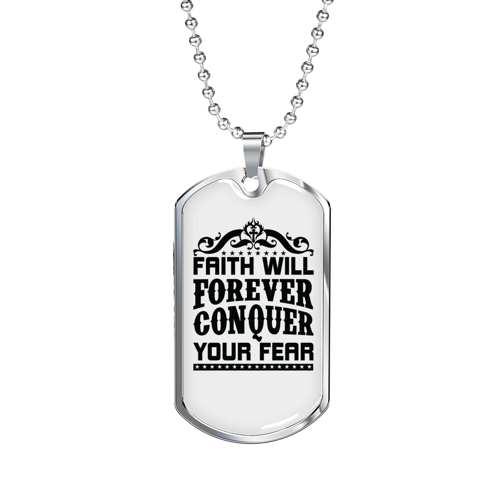 Faith Conquer Fear Necklace Stainless Steel or 18k Gold Dog Tag 24" Chain-Express Your Love Gifts