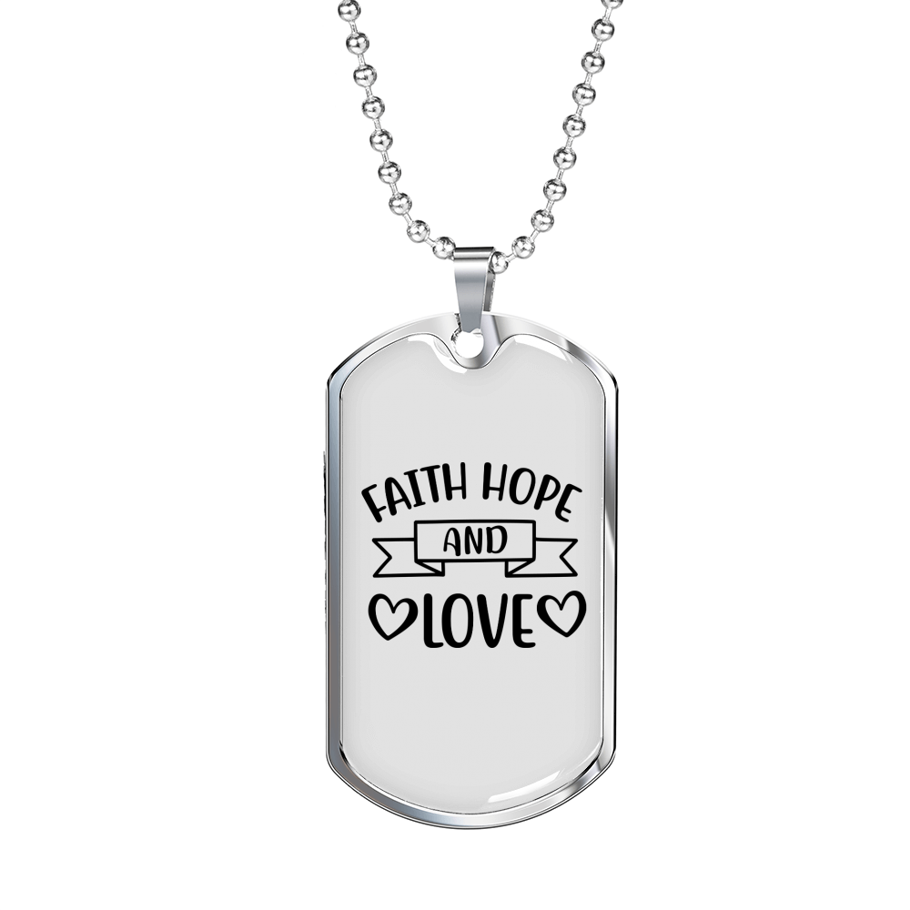 Faith Hope And Love Necklace Stainless Steel or 18k Gold Dog Tag 24" Chain-Express Your Love Gifts