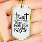 Faith Makes Them Possible Necklace Stainless Steel or 18k Gold Dog Tag 24" Chain-Express Your Love Gifts