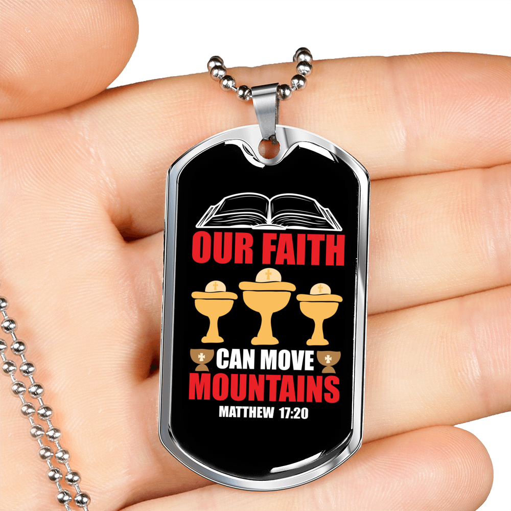 Faith Move Mountains Matthew 17:20 Necklace Stainless Steel or 18k Gold Dog Tag 24-Express Your Love Gifts