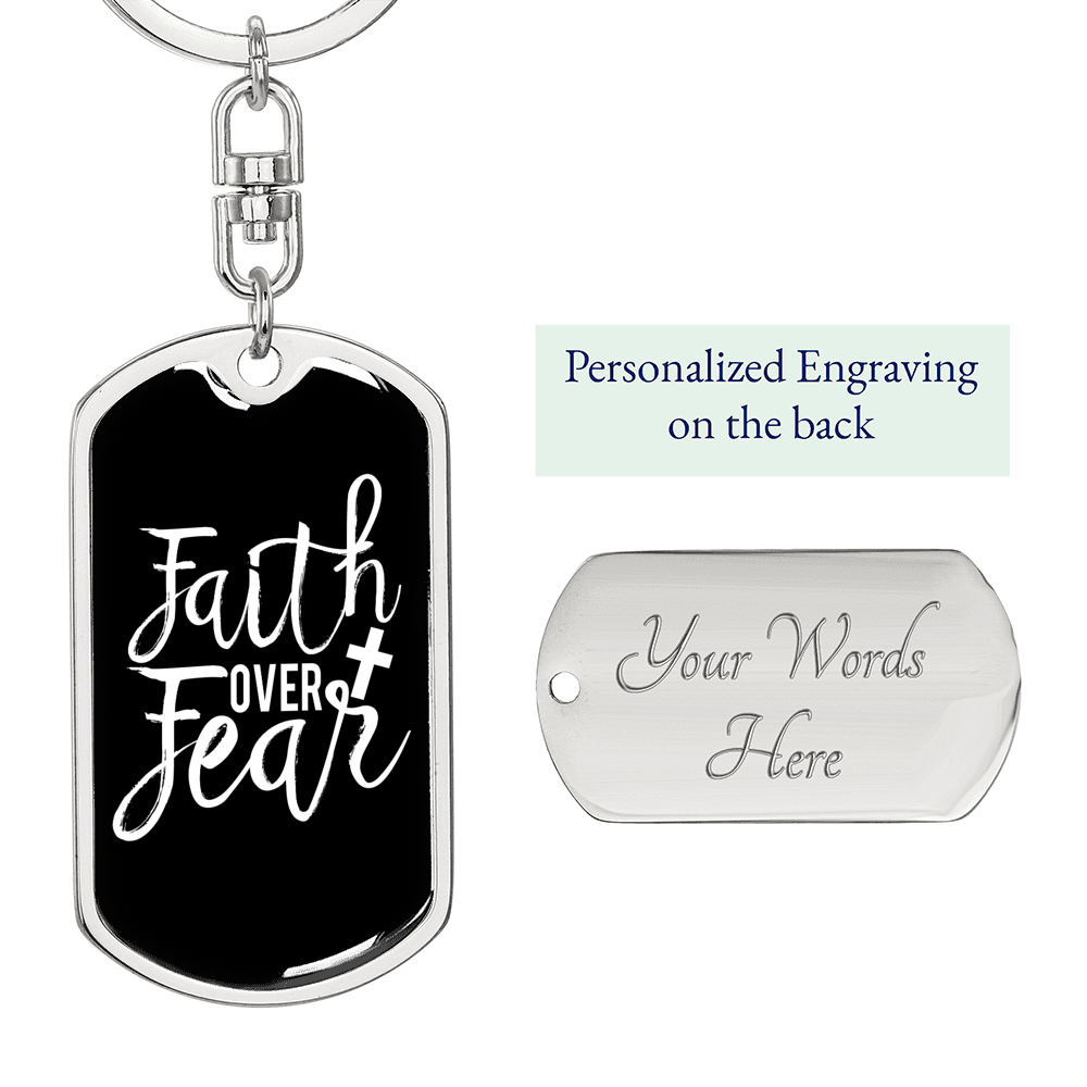 Faith Over Fear Design Keychain Stainless Steel or 18k Gold Dog Tag Keyring-Express Your Love Gifts
