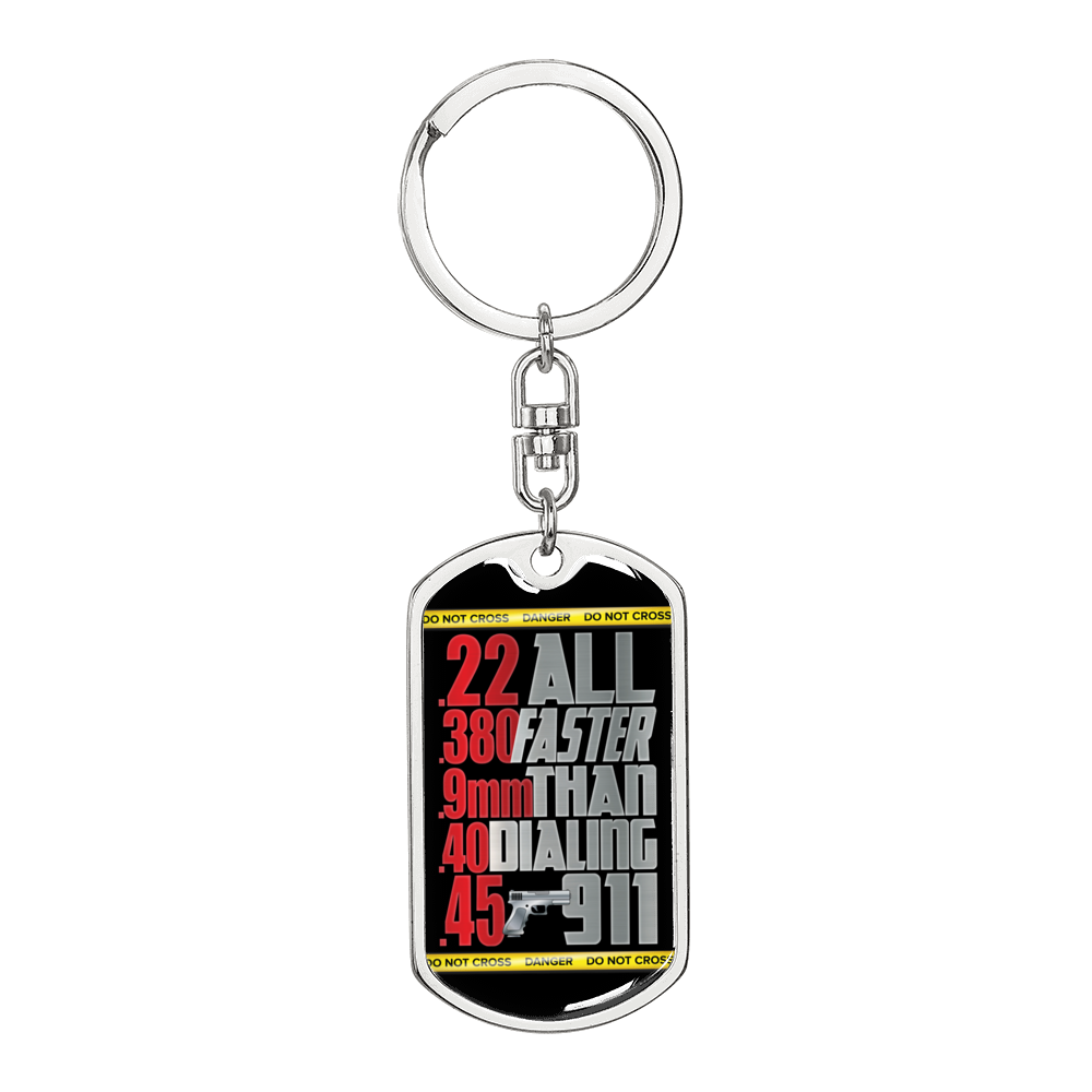 Faster Than 911 Swivel Keychain Dog Tag Stainless Steel or 18k Gold-Express Your Love Gifts