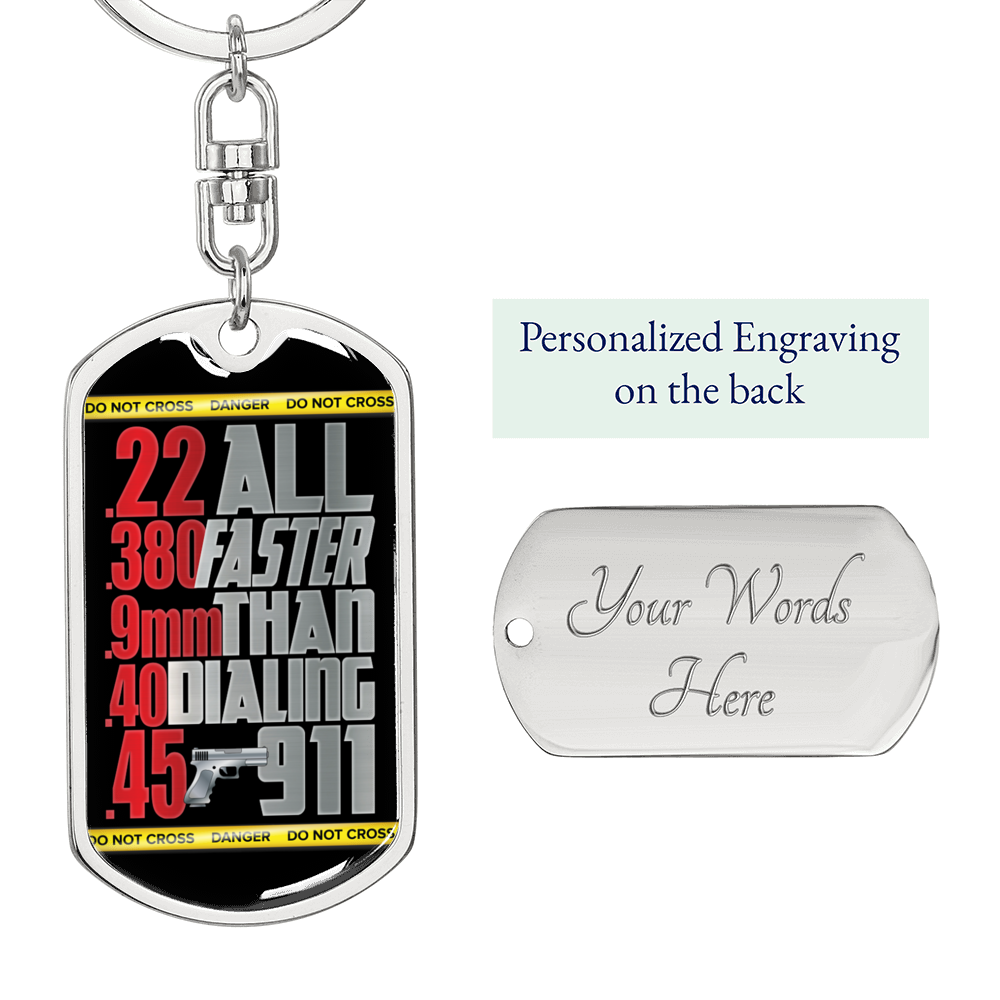 Faster Than 911 Swivel Keychain Dog Tag Stainless Steel or 18k Gold-Express Your Love Gifts