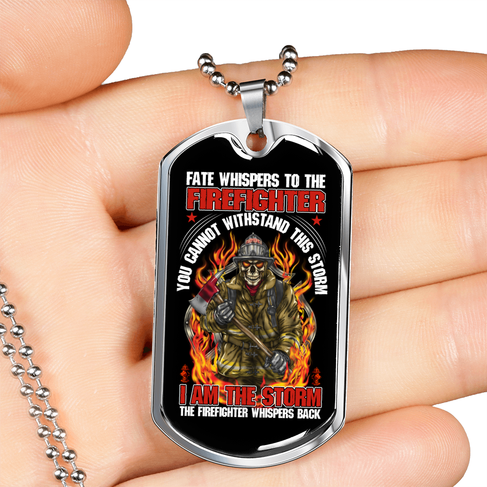 Fate Whispers To Firefighter Gift Stainless Steel or 18k Gold Dog Tag 24" Chain-Express Your Love Gifts