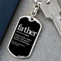 Father Definition Swivel Keychain Dog Tag Stainless Steel or 18k Gold-Express Your Love Gifts