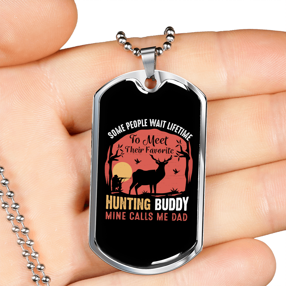 Favorite Hunting Buddy Necklace Stainless Steel or 18k Gold Dog Tag 24" Chain-Express Your Love Gifts
