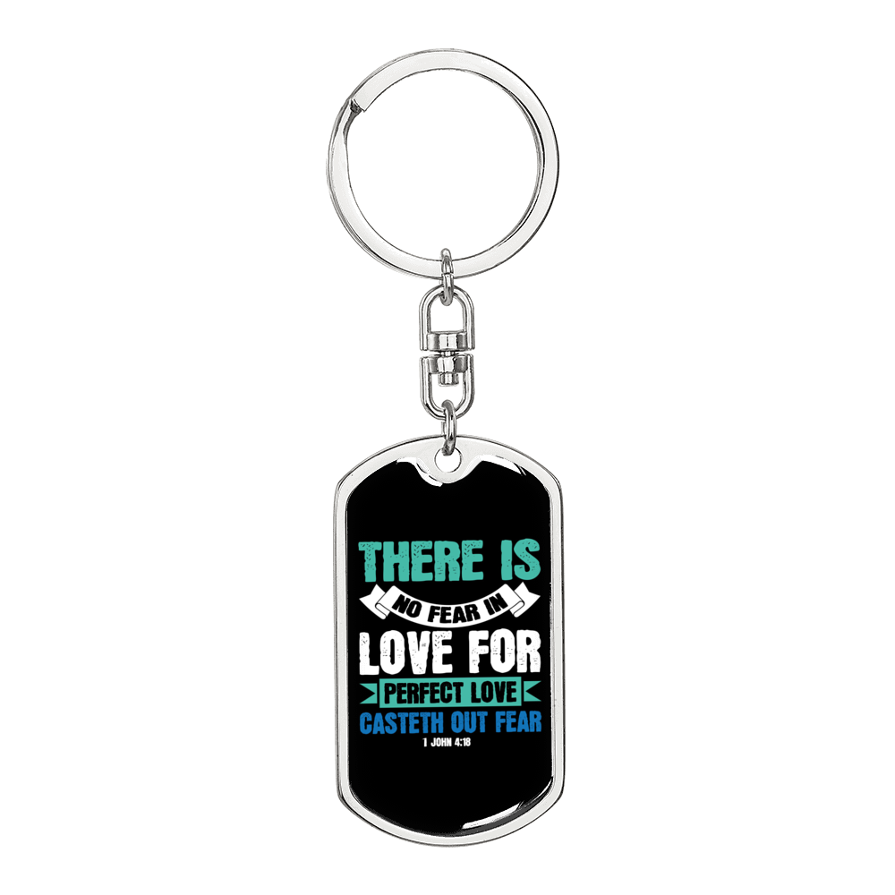 Fear In Live 1 John 4:18 Keychain Stainless Steel or 18k Gold Dog Tag Keyring-Express Your Love Gifts