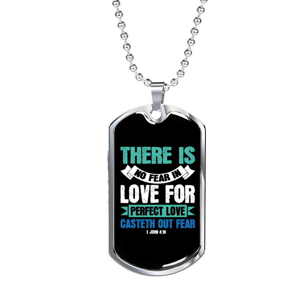 Fear In Live 1 John 4:18 Necklace Stainless Steel or 18k Gold Dog Tag 24-Express Your Love Gifts