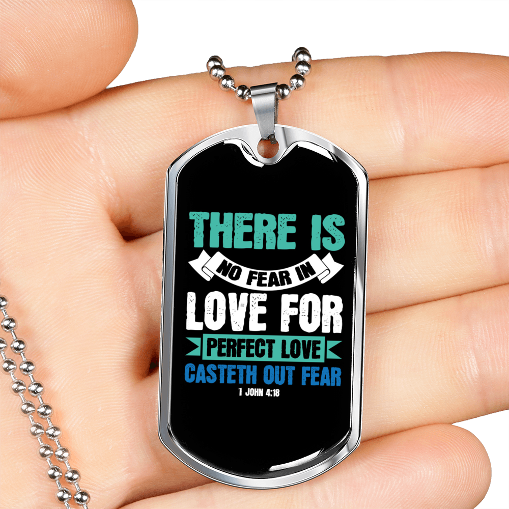 Fear In Live 1 John 4:18 Necklace Stainless Steel or 18k Gold Dog Tag 24-Express Your Love Gifts