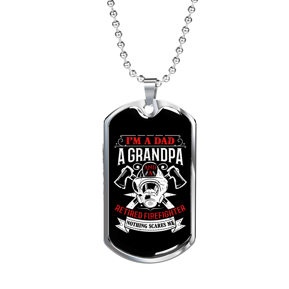 Fearless Retired Firefighter Dad Grandpa Stainless Steel or 18k Gold Dog Tag 24" Chain-Express Your Love Gifts