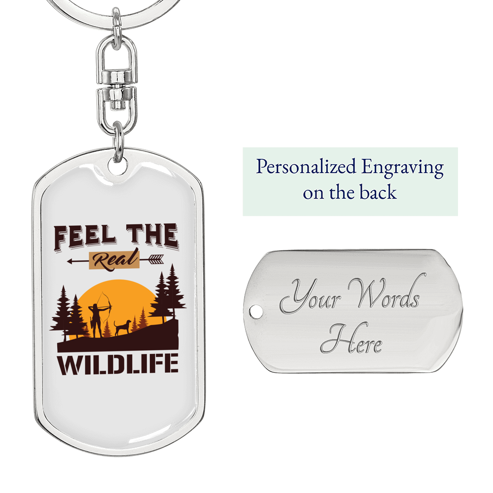 Feel The Real Wildlife Hunter'S Keychain Gift Stainless Steel or 18k Gold Dog Tag Keyring-Express Your Love Gifts