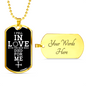 Fell In Love With Christ Necklace Stainless Steel or 18k Gold Dog Tag 24" Chain-Express Your Love Gifts