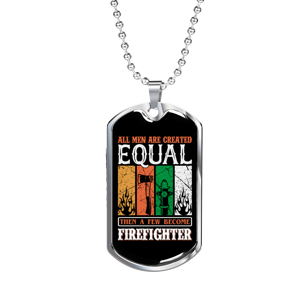 Few Men Become Firefighter Gift Stainless Steel or 18k Gold Dog Tag 24" Chain-Express Your Love Gifts