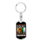 Few Men Become Firefighter Keychain Stainless Steel or 18k Gold Dog Tag Keyring-Express Your Love Gifts