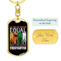 Few Men Become Firefighter Keychain Stainless Steel or 18k Gold Dog Tag Keyring-Express Your Love Gifts