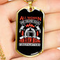 Few Women Become Firefighter Gift Stainless Steel or 18k Gold Dog Tag 24" Chain-Express Your Love Gifts