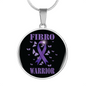 Fibromyalgia Warrior Necklace Circle Pendant Stainless Steel or 18k Gold 18-22-Express Your Love Gifts