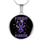 Fibromyalgia Warrior Necklace Circle Pendant Stainless Steel or 18k Gold 18-22-Express Your Love Gifts