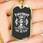 Fire Department No Fear Firefighter Gift Stainless Steel or 18k Gold Dog Tag 24" Chain-Express Your Love Gifts