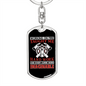 Fire Taught Me Hardwork Firefighter Keychain Stainless Steel or 18k Gold Dog Tag Keyring-Express Your Love Gifts