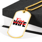 Fire Wife Firefighter Gift Stainless Steel or 18k Gold Dog Tag 24" Chain-Express Your Love Gifts