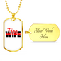 Fire Wife Firefighter Gift Stainless Steel or 18k Gold Dog Tag 24" Chain-Express Your Love Gifts