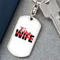 Fire Wife Keychain Stainless Steel or 18k Gold Dog Tag Keyring-Express Your Love Gifts